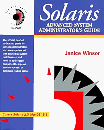 solaris advanced system administrators guide 1st edition janice winsor ,janice windor 1562761315,