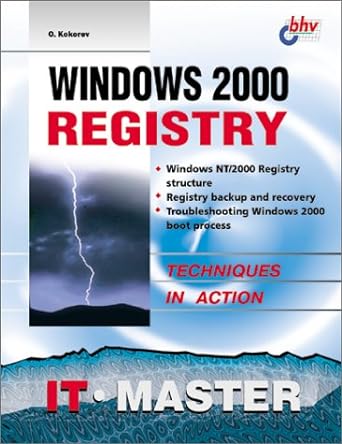 windows 2000 registry it master 1st edition o kokoreva 1584500816, 978-1584500810