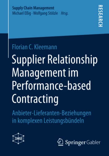supplier relationship management im performance based contracting anbieter lieferanten beziehungen in