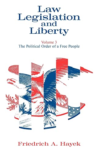 law legislation and liberty volume 3 the political order of a free people 1st edition f a hayek 0226320901,
