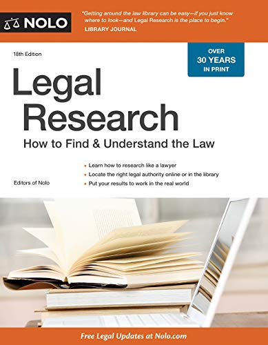 legal research how to find and understand the law 18th edition stephen elias , editors of nolo 1413325645,