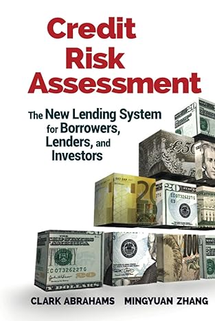 credit risk assessment 1st edition clark r. abrahams 0470461683, 978-0470461686