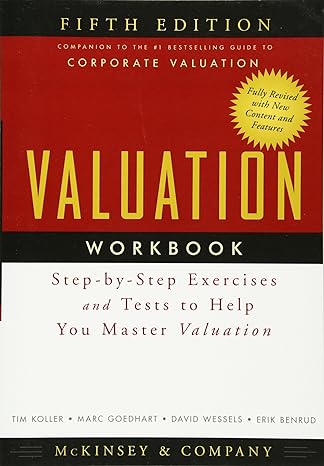 valuation workbook 5e 5th edition tim koller 0470424648, 978-0470424643