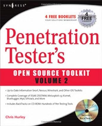 penetration testers open source toolkit volume 2 2nd edition chris hurley ,jeremy faircloth 1597492132,