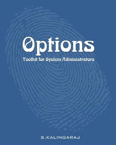 options toolkit for system administrators 1st edition s kalingaraj 1461081300, 978-1461081302