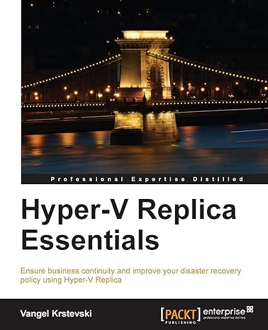 hyper v replica essentials 1st edition vangel krstevski 1782171886, 978-1782171881
