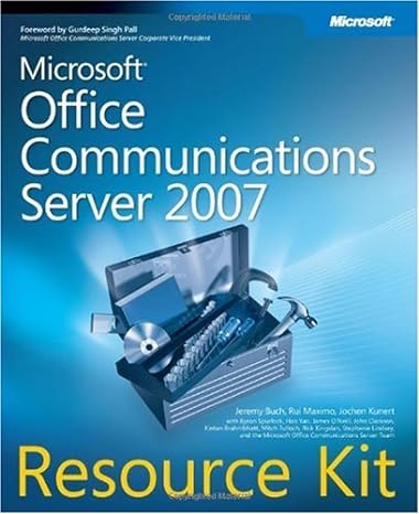 microsoft office communications server 2007 resource kit 1st edition jeremy buch ,rui maximo ,jochen kunert