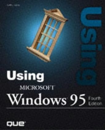 using windows 95 1st edition kathy ivens 0789715732, 978-0789715739