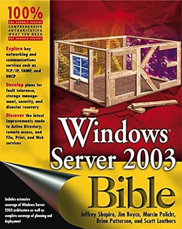 windows server 2003 bible 1st edition jeffrey r shapiro ,jim boyce ,marcin policht ,brian patterson ,scott