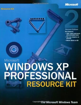 microsoft windows xp professional resource kit 1st edition microsoft windows team ,corporation microsoft