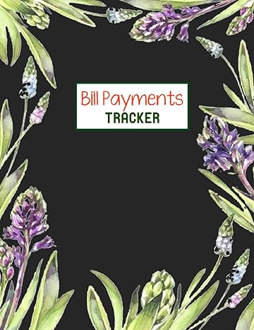 bill payments tracker bill payment tracker monthly organizer monthly bills planner 1st edition stephen olsen