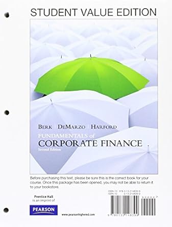 fundamentals of corporate finance 1st edition jonathan berk ,peter demarzo ,jarrad harford 0132148390,
