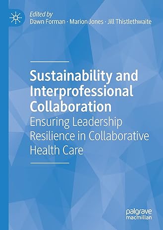 sustainability and interprofessional collaboration ensuring leadership resilience in collaborative health