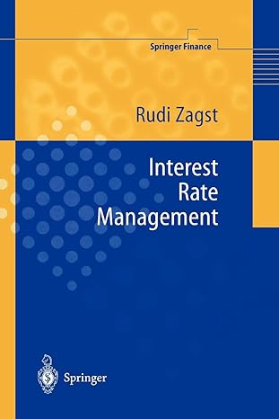 interest rate management 1st edition rudi zagst 3642087086, 978-3642087080