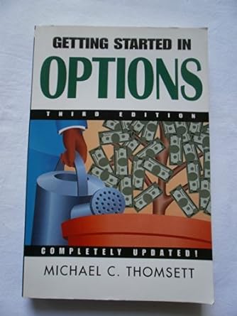 getting started in options 3rd edition michael c. thomsett 047117758x, 978-0471177586