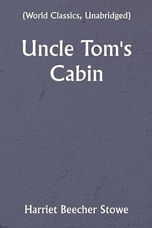 uncle tom s cabin 1st edition harriet beecher stowe 9356530122, 978-9356530126