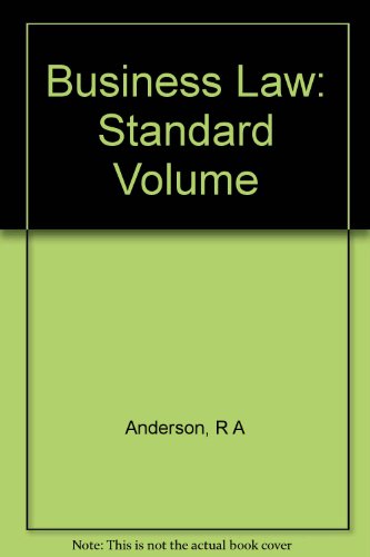 business law standard volume textbook 13th edition ronald a anderson 0538126906, 9780538126908