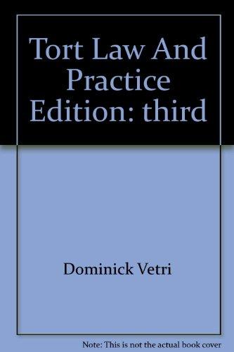 tort law and practice 3rd edition dominick vetri 0820564346, 9780820564340