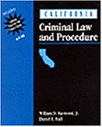 california criminal law and procedure 1st edition william raymond , daniel e hall 0827379404, 9780827379404