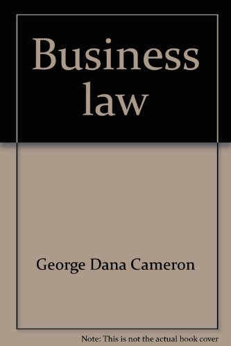 business law text and cases 2nd edition george dana cameron 0256032548, 9780256032543