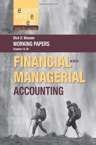financial and managerial account 1st edition paul d. kimmel, donald e. kieso, jerry j. weygandt 9781118233450