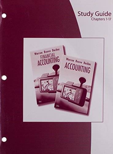 financial accounting 23 study guide chapters 1 17 23rd edition jonathan duchac, carl s. warren, james m.