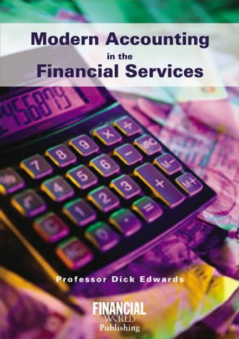 modern accounting financial services 1st edition j. r. edwards, h. j. mellett 9780852976104