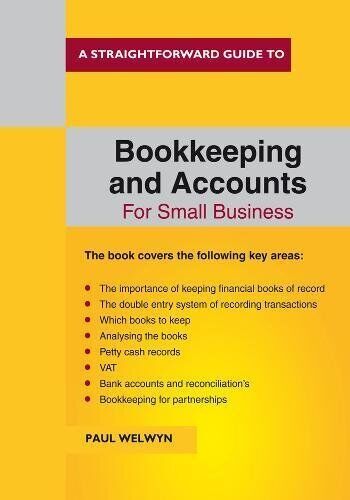 bookkeeping and accounts for small business 1st edition paul welwyn 9781847167620