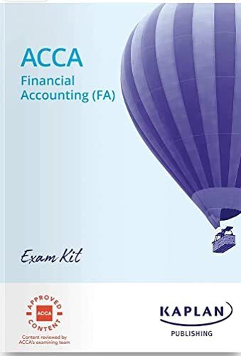 acca financial accounting fa exam kit 1st edition kaplan 9781787408814