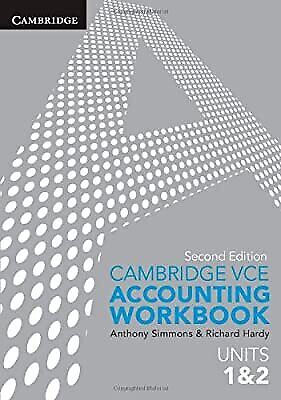 cambridge vce accounting workbook 2nd edition anthony simmons, richard hardy 1107640490, 9781107640498