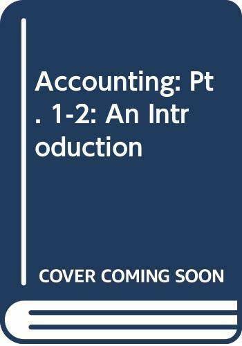 accounting pt 1 2 an introduction 1st edition jane kelley, nanci lee 9780030130724, 0030130727