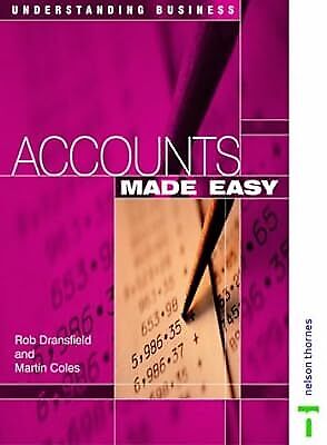 understanding business accounts made easy 1st edition robert dransfield, x. coles 0748770178, 9780748770175