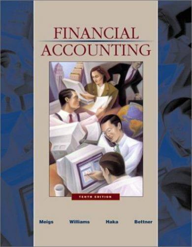 financial accounting 1st edition robert f. meigs, sue haka, january williams, mark bettner 9780072416305,