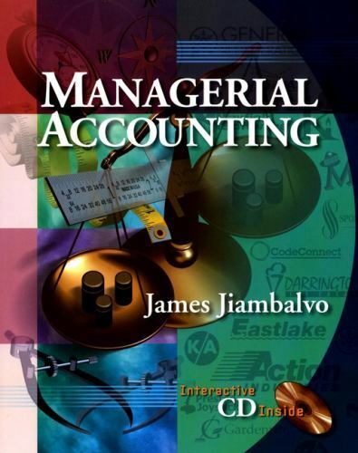managerial accounting 2nd edition james jiambalvo 9780471238232, 0471238236