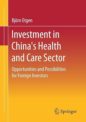 investment in china s health and care sector opportunities and possibilities for foreign investors 1st