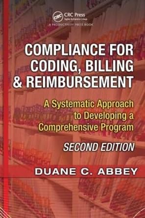 compliance for coding billing and reimbursement a systematic approach to developing a comprehensive program