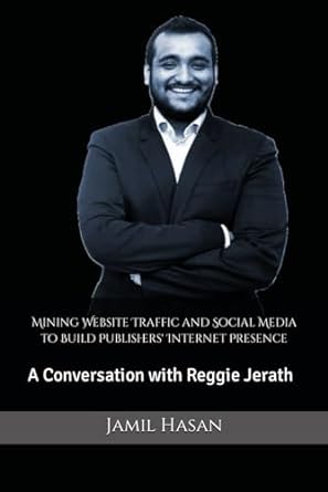 mining website traffic and social media to build publishers internet presence a conversation with reggie