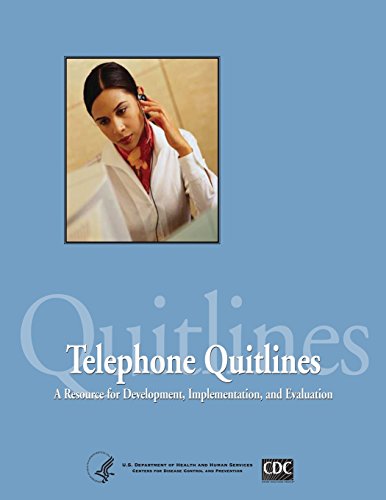 telephone quitlines a resource for development implementation and evaluation 1st edition human services,
