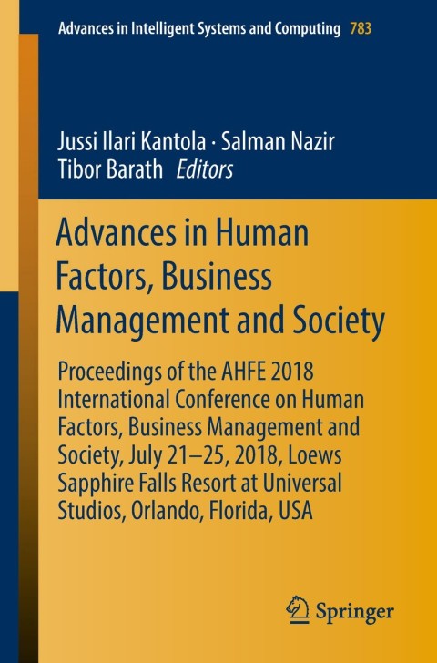 advances in human factors business management and society proceedings of the ahfe 2018 international
