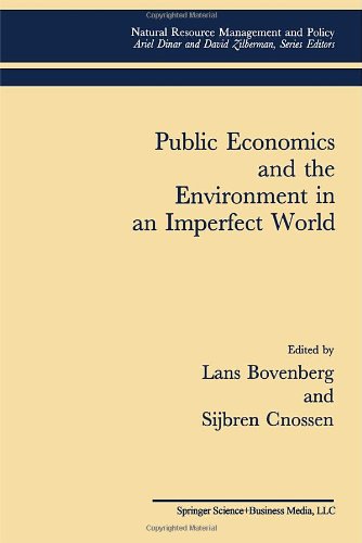 public economics and the environment in an imperfect world 1st edition lans bovenberg and  sijbren cnossen