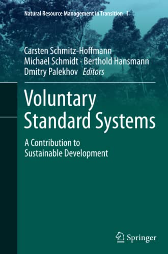 voluntary standard systems a contribution to sustainable development 1st edition carsten schmitz hoffmann