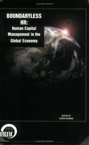 boundaryless hr human capital management in the global economy 1st edition karen beaman 0967923948,