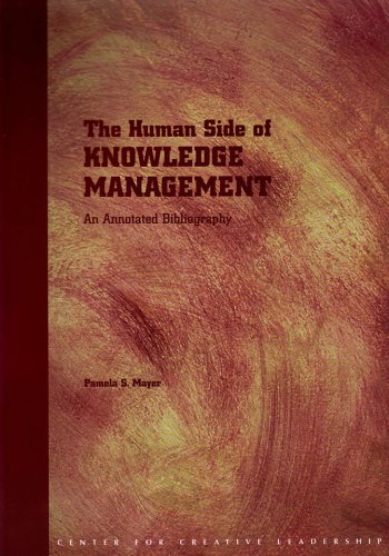 the human side of knowledge management an annotated bibliography 1st edition mayer, pamela s. 1882197569,