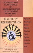 international conference on human resource development in the area of disability rehabilitation 1st edition j