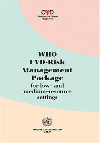 who cvd risk management package for low and medium resource settings 1st edition world health organization