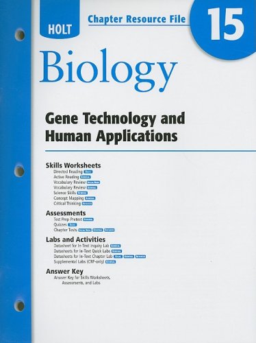 holt chapter resource file #15 biology gene technology and human applications 2008 1st edition rheinhart and
