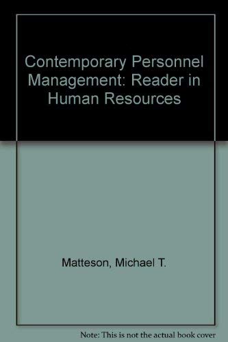 contemporary personnel management  on human resources 1st edition matteson, michael t 0063853868,