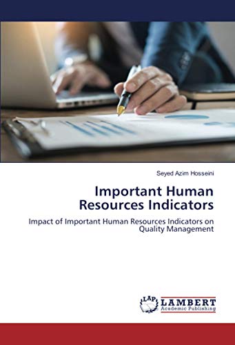 Important Human Resources Indicators Impact Of Important Human Resources Indicators On Quality Management
