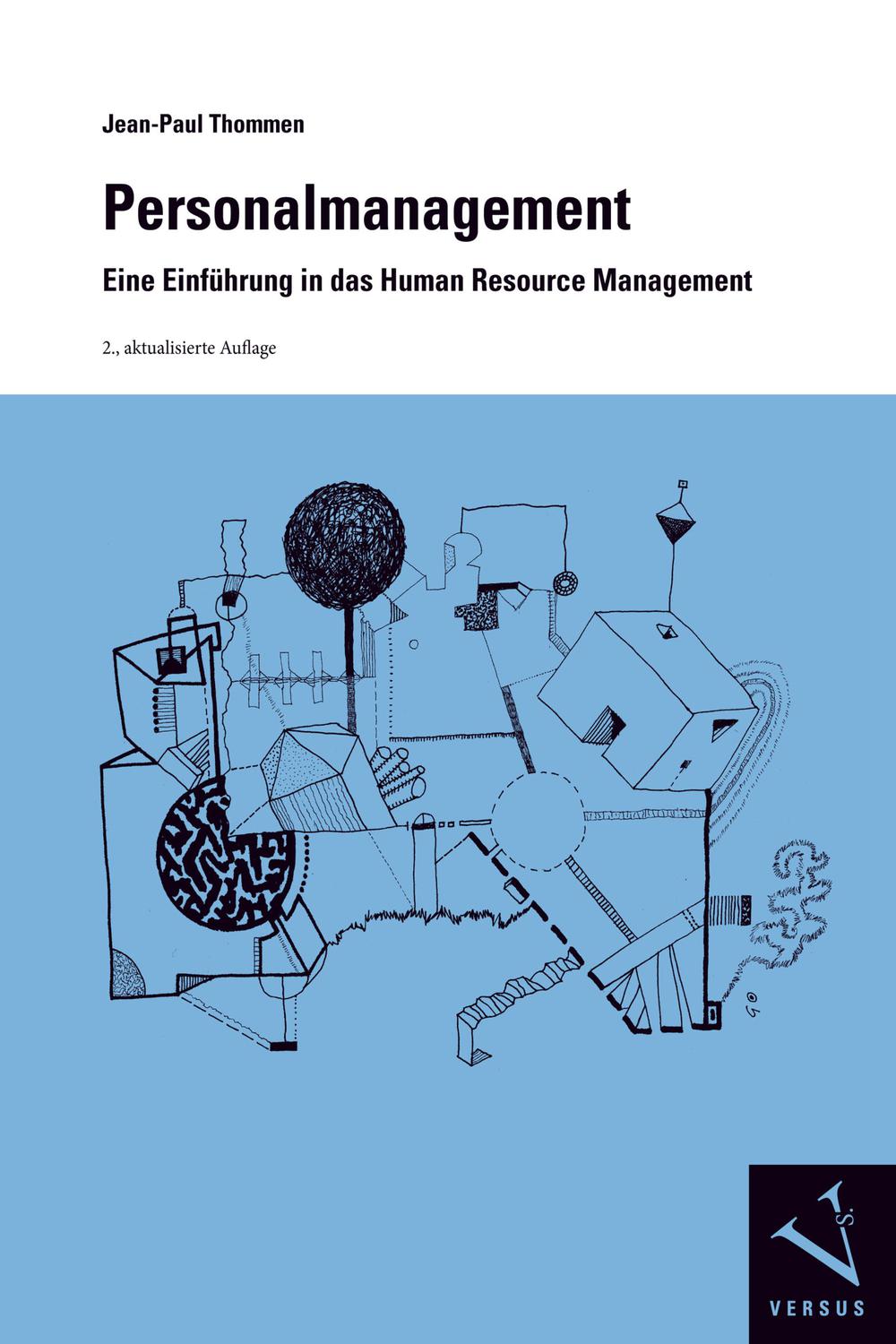 personalmanagement eine einf hrung in das human resource management ein modul der managementorientierten