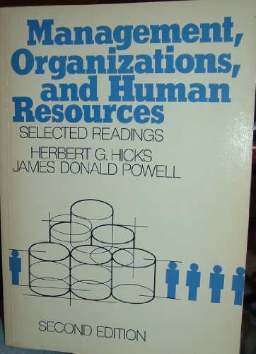 management organizations and human resources selected readings 2nd edition herbert hicks, james powell